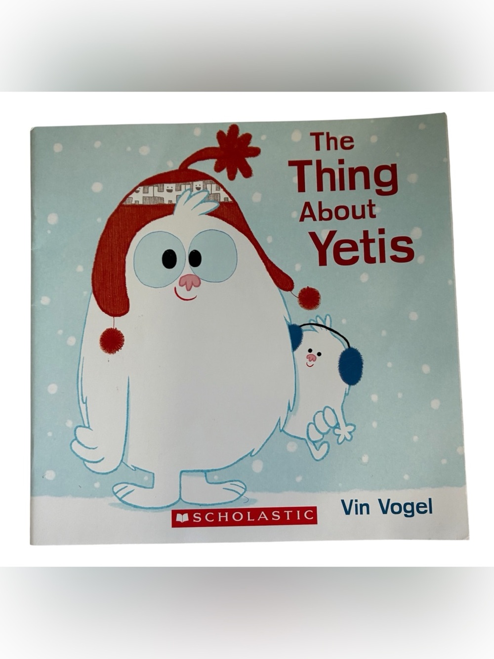 6/$20🎉 ‘THE THING ABOUT YETIS’ KIDS BOOK SCHOLASTIC VIN VOGEL